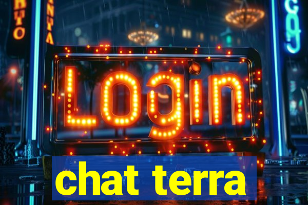 chat terra